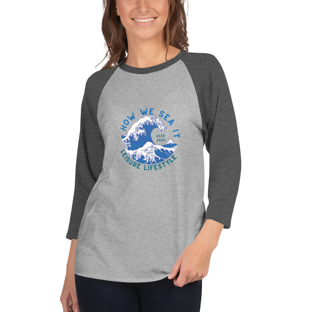 HOW WE SEA IT 3/4 sleeve raglan shirt