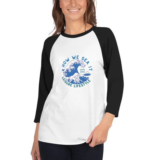 HOW WE SEA IT 3/4 sleeve raglan shirt