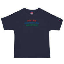Load image into Gallery viewer, Embroidered Don&#39;t Ask Permission Champion T-Shirt
