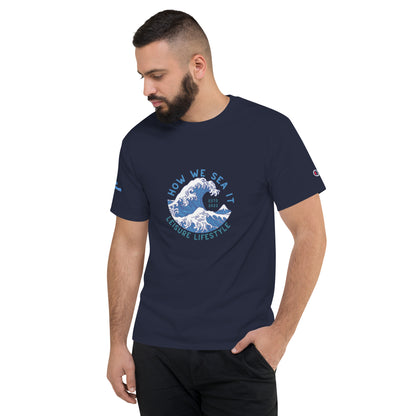 HOW WE SEA IT Champion T-Shirt