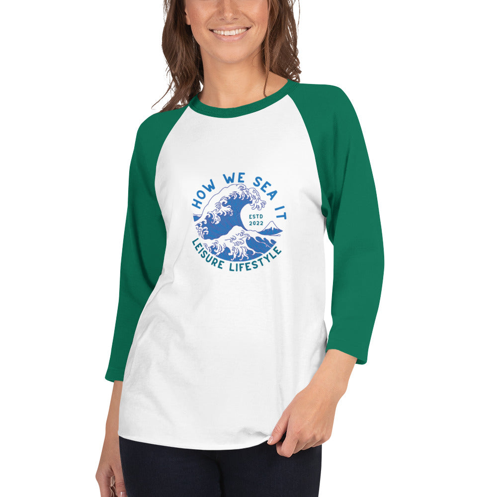 HOW WE SEA IT 3/4 sleeve raglan shirt