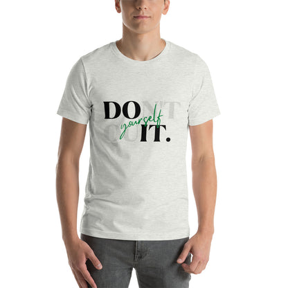 Don't Quit t-shirt