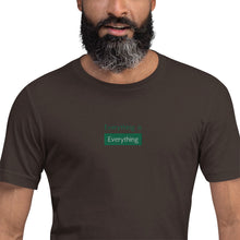 Load image into Gallery viewer, Everything t-shirt
